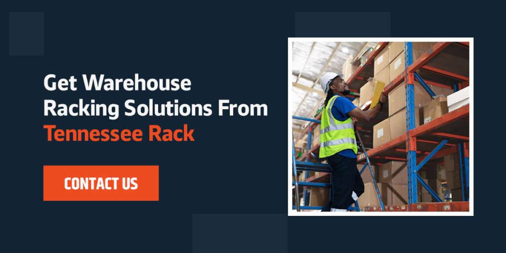 Get warehouse racking solutions from Tennessee Rack